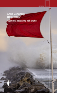 Heweliusz Tajemnica katastrofy na Bałtyku.